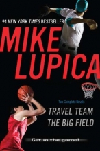 Cover art for Travel Team & the Big Field