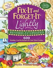 Cover art for Fix-It and Forget-It Lightly Revised & Updated: 600 Healthy, Low-Fat Recipes For Your Slow Cooker (Fix-It and Enjoy-It!)