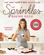 Cover art for The Sprinkles Baking Book: 100 Secret Recipes from Candace's Kitchen