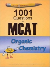 Cover art for Examkrackers: 1001 Questions in MCAT, Organic Chemistry
