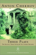 Cover art for Three Plays: The Sea-Gull, Three Sisters & The Cherry Orchard (Modern Library)
