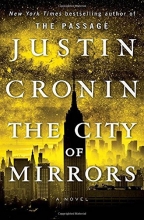 Cover art for The City of Mirrors (The Passage #3)