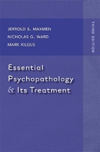Cover art for Essential Psychopathology & Its Treatment (Third Edition)