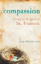 Cover art for Compassion: Living in the Spirit of St. Francis