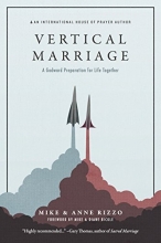 Cover art for Vertical Marriage: A Godward Preparation For Life Together
