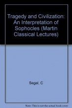 Cover art for Tragedy and Civilization: An Interpretation of Sophocles (Martin Classical Lectures)