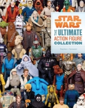 Cover art for Star Wars: The Ultimate Action Figure Collection