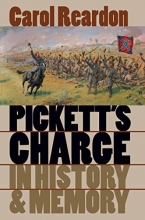 Cover art for Pickett's Charge in History and Memory