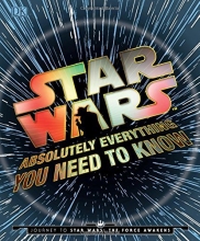 Cover art for Star Wars: Absolutely Everything You Need to Know