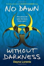 Cover art for No Dawn without Darkness: No Safety In Numbers: Book 3