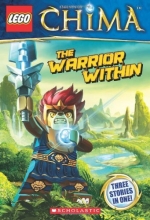 Cover art for LEGO Legends of Chima: The Warrior Within (Chapter Book #4)