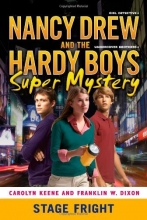 Cover art for Stage Fright (Nancy Drew/Hardy Boys)