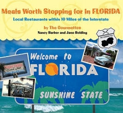 Cover art for Meals Worth Stopping for in Florida: Local Restaurants Within 10 Miles Of The Interstate