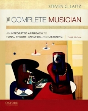 Cover art for The Complete Musician: An Integrated Approach to Tonal Theory, Analysis, and Listening, 3rd Edition