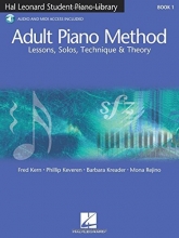 Cover art for Adult Piano Method - Book 1: Lessons, Solos, Technique, & Theory (Student Piano Library)