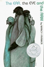 Cover art for The Ear, The Eye, And The Arm (Newbery Honor Book)