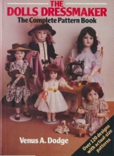 Cover art for The Doll's Dressmaker: The Complete Pattern Book