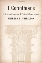 Cover art for 1 Corinthians: A Shorter Exegetical and Pastoral Commentary