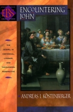 Cover art for Encountering John: The Gospel in Historical, Literary, and Theological Perspective (Encountering Biblical Studies)