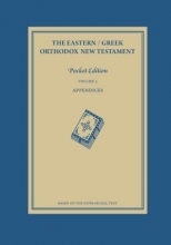 Cover art for The Eastern / Greek Orthodox New Testament: Volume 3: Appendices