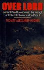 Cover art for Over Lord: General Pete Quesada and the Triumph of Tactical Air Power in World War II