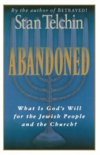 Cover art for Abandoned: What Is God's Will for the Jewish People and the Church?