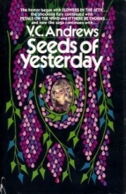 Cover art for Seeds of Yesterday (Dollanganger, No. 4)