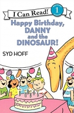Cover art for Happy Birthday, Danny and the Dinosaur! (I Can Read Level 1)