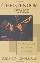 Cover art for Christendom Awake: On Re-Energizing the Church in Culture