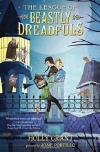Cover art for The League of Beastly Dreadfuls Book 1