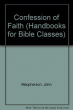 Cover art for Confession of Faith (Handbooks for Bible Classes)