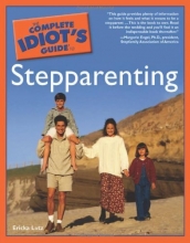Cover art for The Complete Idiot's Guide to Stepparenting