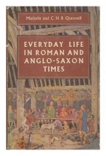 Cover art for Everyday Life in Roman and Anglo-Saxon Times