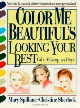 Cover art for Color Me Beautiful's Looking Your Best: Color, Makeup and Style