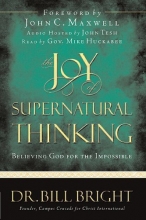 Cover art for The Joy of Supernatural Thinking: Believing God for the Impossible (The Joy of Knowing God, Book 8)