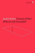 Cover art for Frames of War: When Is Life Grievable? (Radical Thinkers)