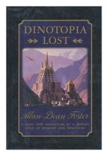Cover art for Dinotopia Lost: A Bold New Adventure in a Hidden Land of Humans and Dinosaurs