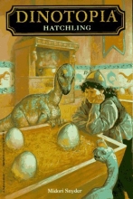 Cover art for Hatchling (Dinotopia(R))