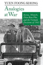 Cover art for Analogies at War: Korea, Munich, Dien Bien Phu, and the Vietnam Decisions of 1965