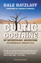 Cover art for Cultic Doctrine of Seventh-day Adventism: An Evangelical Wake-up Call