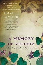 Cover art for A Memory of Violets: A Novel of London's Flower Sellers