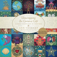 Cover art for Unwrapping the Greatest Gift: A Family Celebration of Christmas