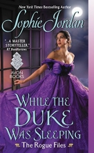 Cover art for While the Duke Was Sleeping (The Rogue Files #1)