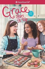 Cover art for Grace Stirs it Up (American Girl Today)