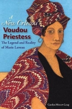 Cover art for A New Orleans Voudou Priestess: The Legend and Reality of Marie Laveau