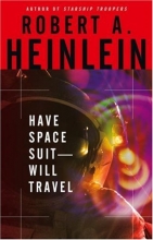 Cover art for Have Spacesuit, Will Travel