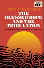Cover art for The Blessed Hope and The Tribulation