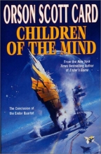 Cover art for Children of the Mind (Ender, Book 4)