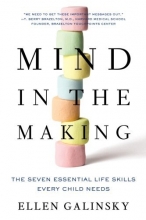 Cover art for Mind in the Making: The Seven Essential Life Skills Every Child Needs