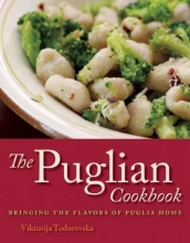 Cover art for The Puglian Cookbook: Bringing the Flavors of Puglia Home
